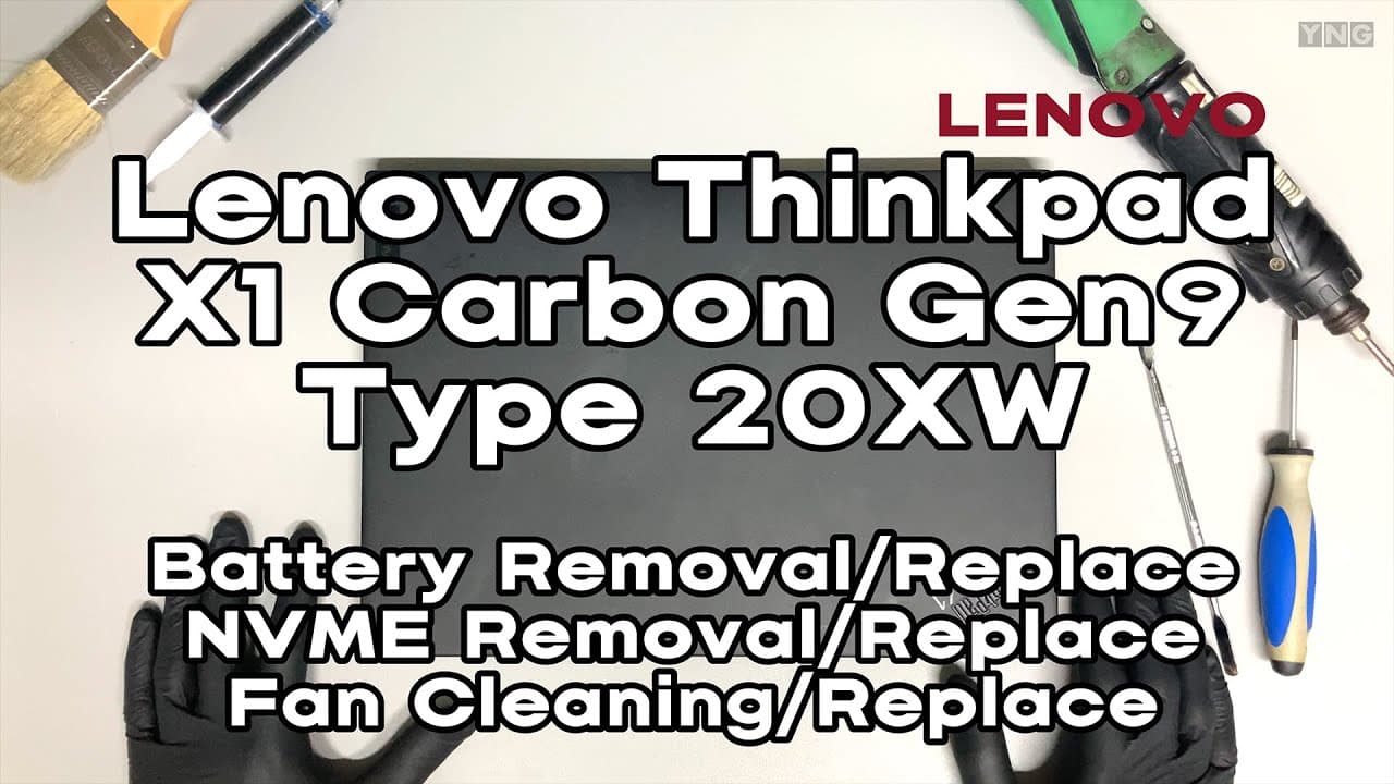 Lenovo Thinkpad X1 Carbon Gen 9 Battery / Storage NVME / Fan Cleaning - Upgrade Removal or Replace