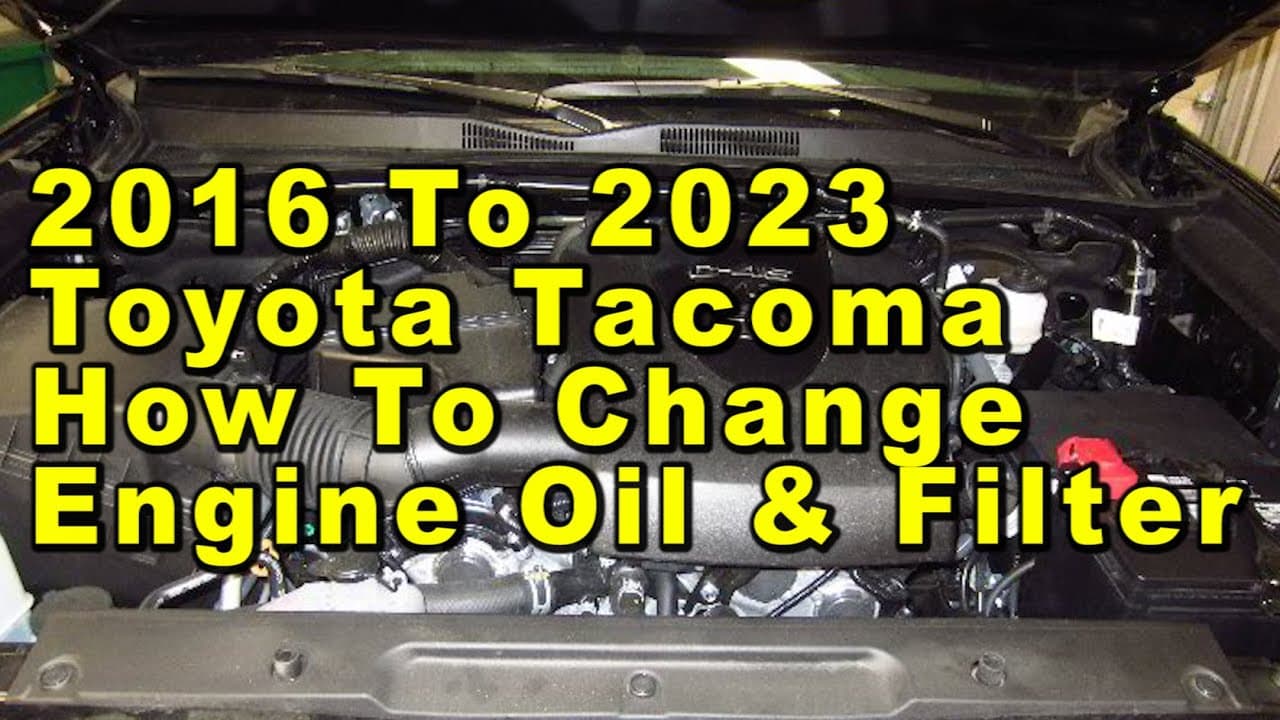 Toyota Tacoma How To Change Engine Oil & Filter 2016 To 2023 2GR-FKS 3.5L V6 Engine + Part Numbers