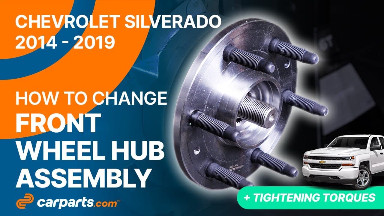 How to replace the Front Wheel Hub 2014 - 2019 Chevrolet Silverado 🚗