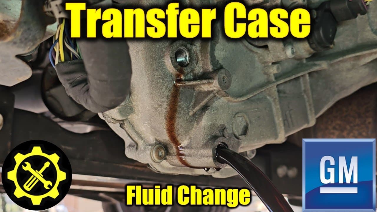 2014 - 2019 Silverado & Sierra Transfer Case Fluid Change Guide
