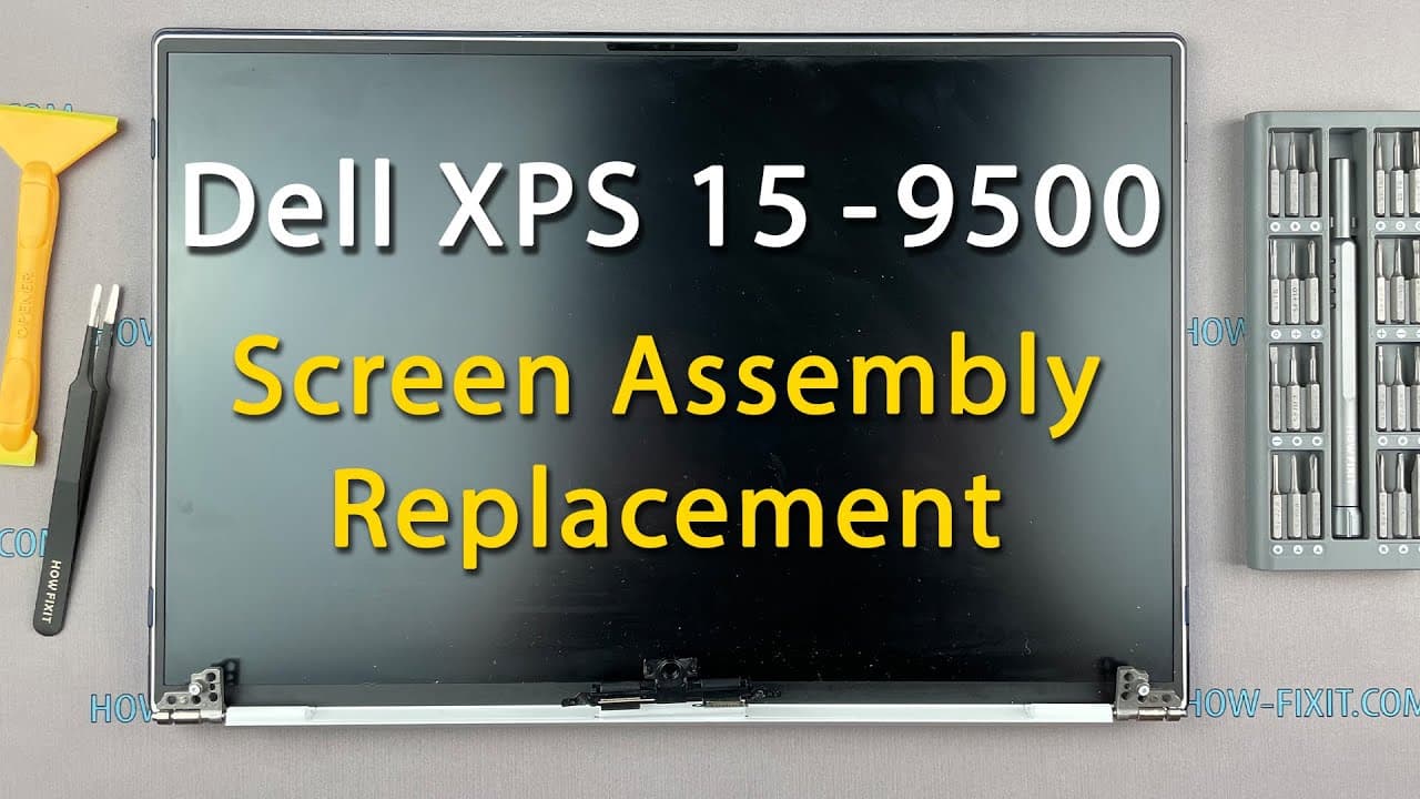 Dell XPS 15 9500 Screen assembly replacement - Your Step-by-Step DIY Guide!