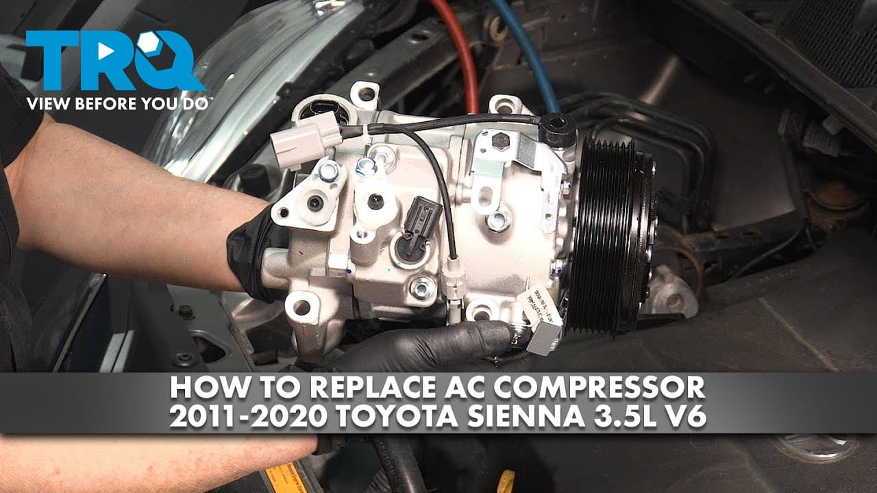 How to Replace AC Compressor 2011-2020 Toyota Sienna 3.5L V6