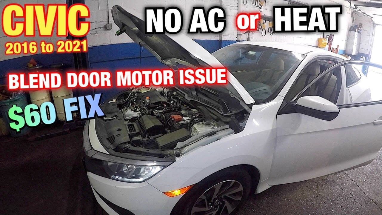 Honda civic 2016 to 2021  Blend door motor stopped working  NO AC   OR   NO HEAT