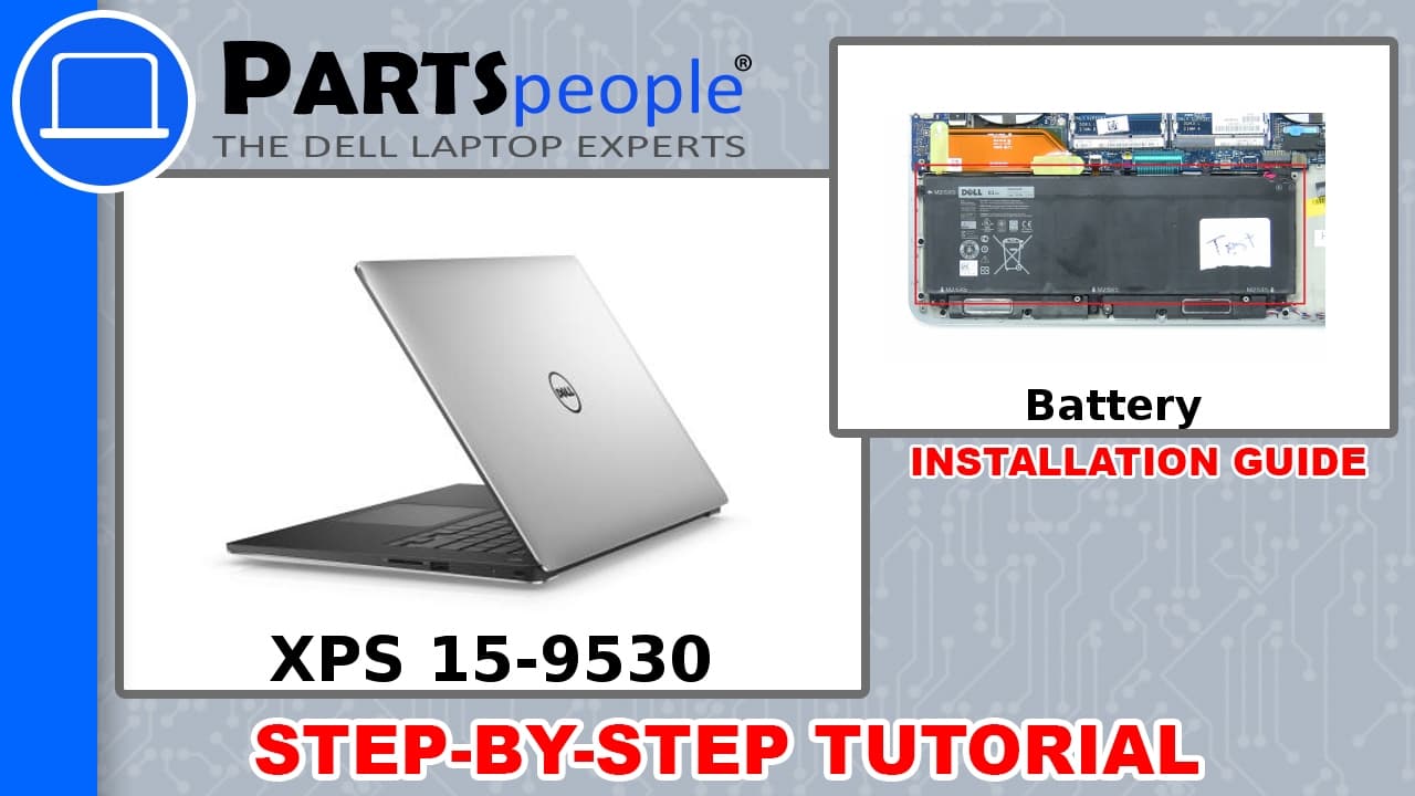 Dell XPS 15-9530 (P31F001) Battery How-To Video Tutorial