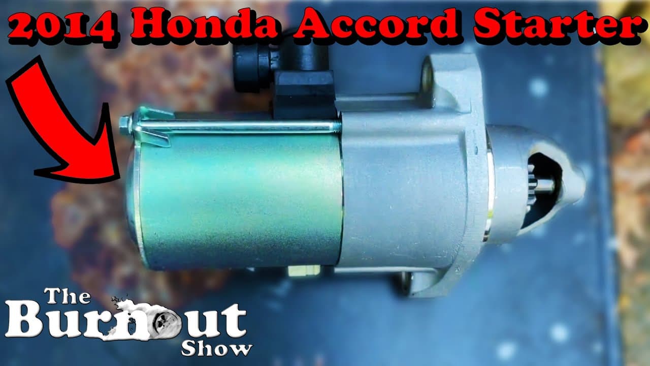 Replacing A Starter On A 2014 Honda Accord
