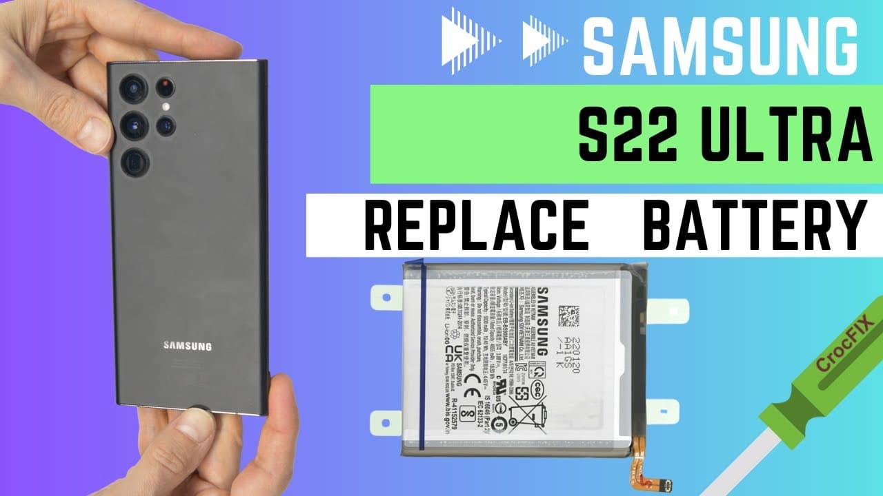 Replace Battery on SAMSUNG S22 ULTRA (detailed tutorial & nothing left out)