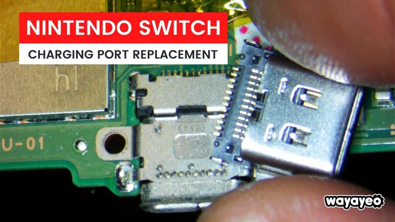 Nintendo Switch Charging Port Replacement