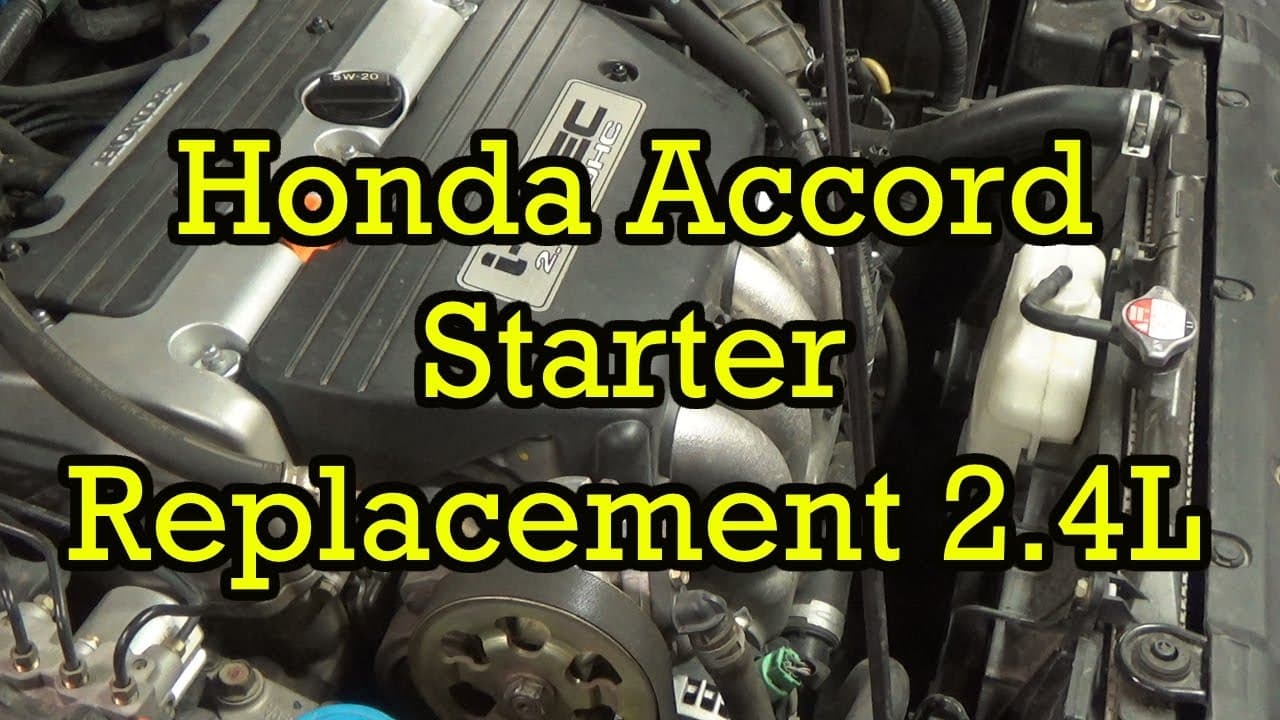 Honda Accord Starter Replacement 2.4L (I4) 2004 (2003-2007 Similar)