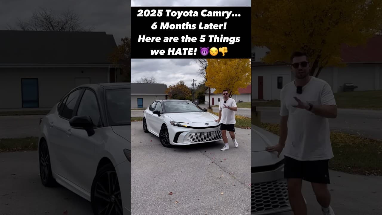 Five Things We *Hate* About Our 2025 Toyota Camry After 6 Months...