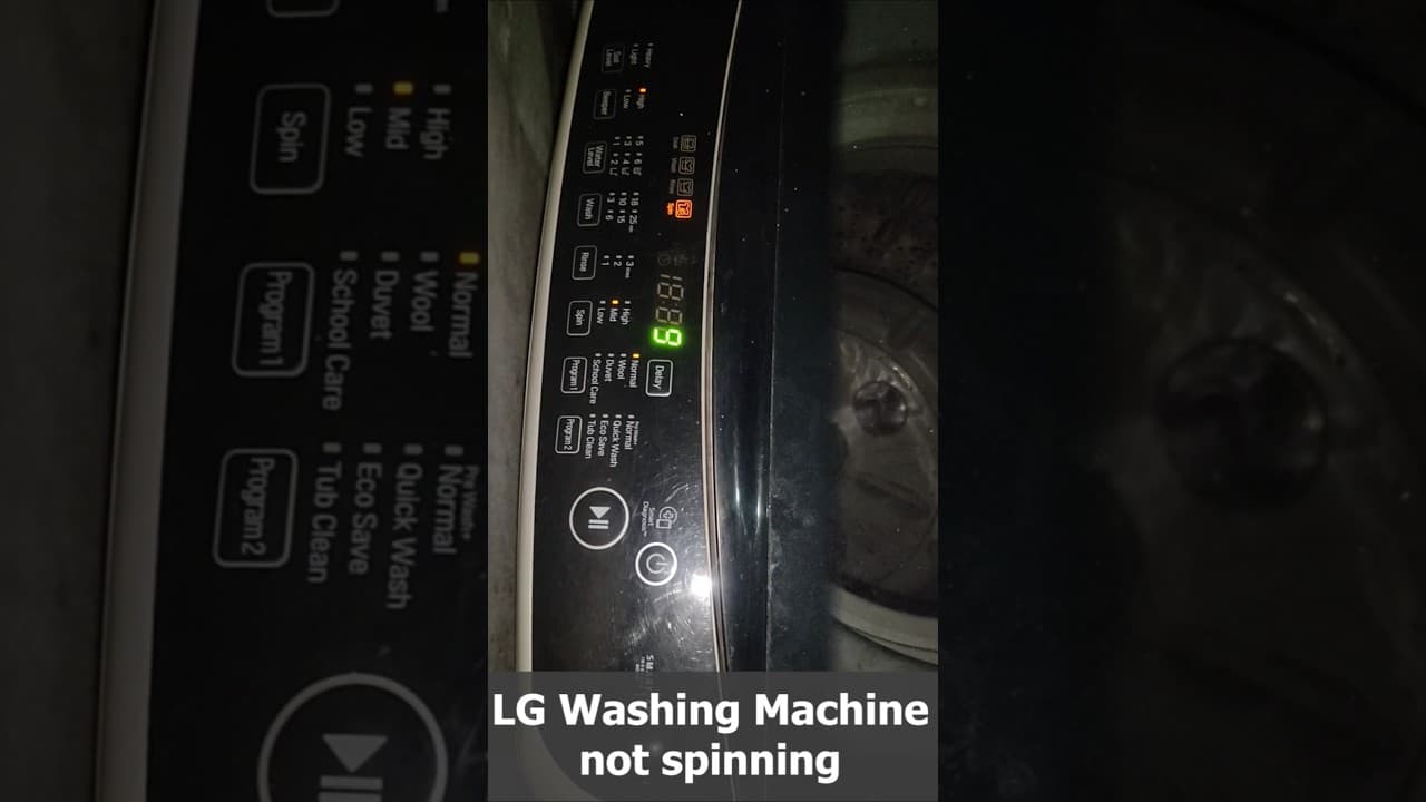 LG Washing Machine not Spinning