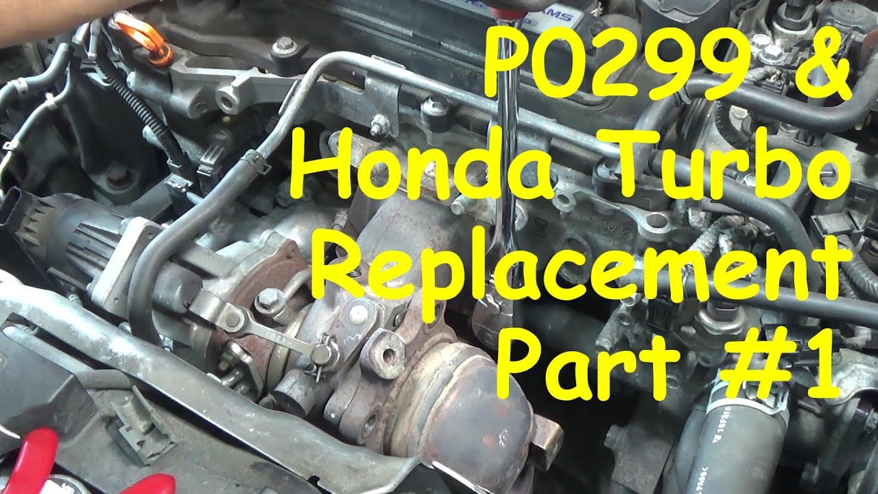 P0299 & Honda TurboCharger Replacement PART #1