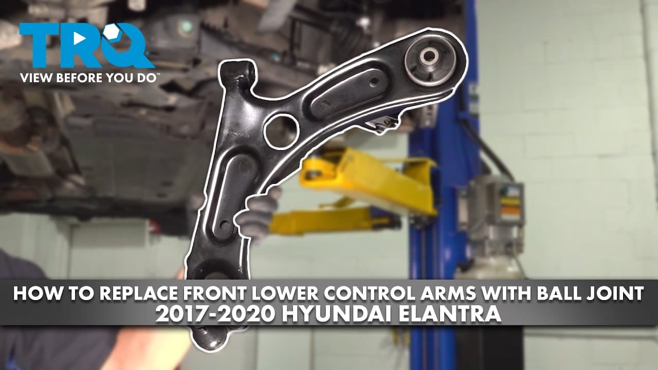 How to Replace Front Control Arms with Ball Joint 2017-2020 Hyundai Elantra