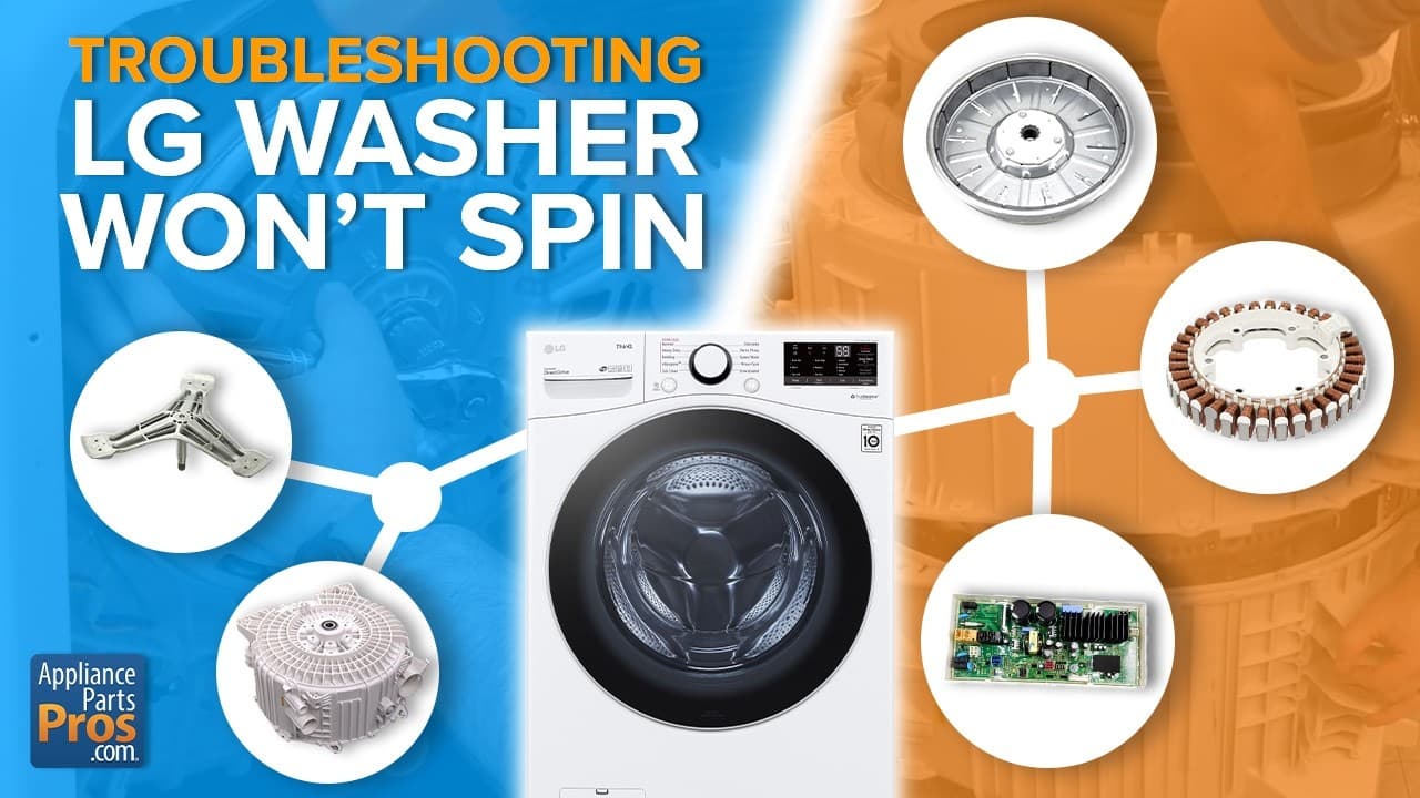 Your LG Washer Won't Spin? Test These Parts Before Calling a Technician