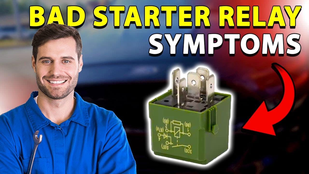 3 Signs Your Starter Relay Has FAILED And How to Fix It