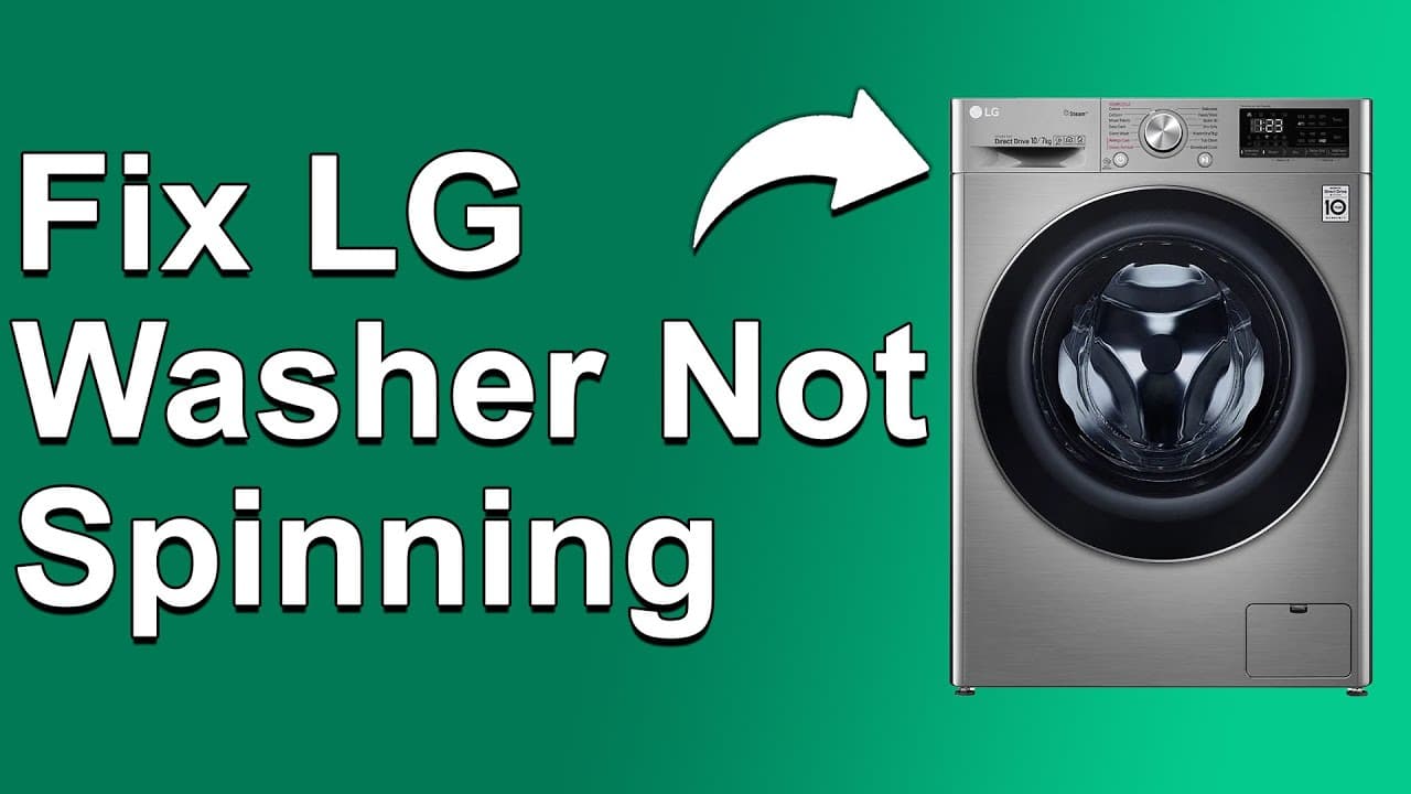 LG Washer Not Spinning - Easily Fixed! (What To Do When Your LG Washer Is Not Spinning?)