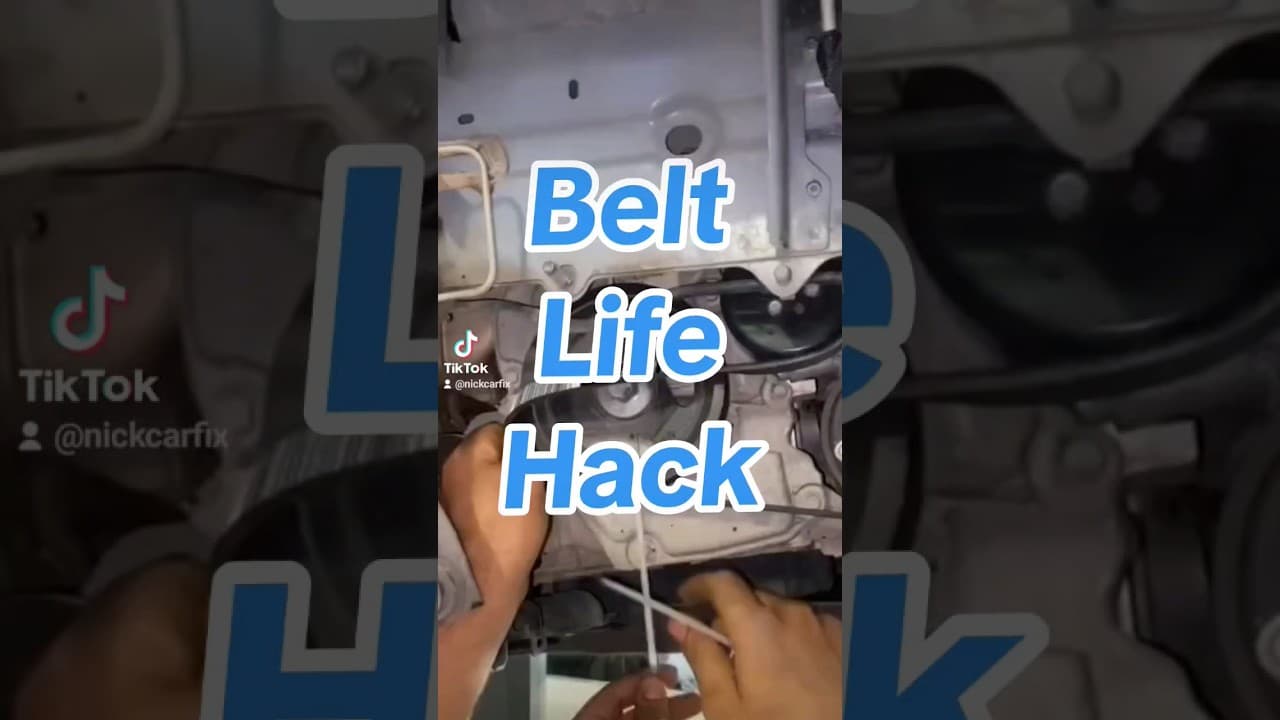 Serpentine belt Life Hack